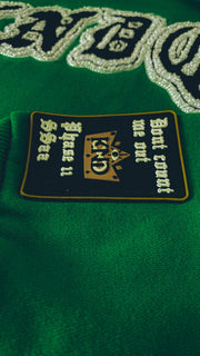 "Don't Count Me Out" Hoodie "GREEN"